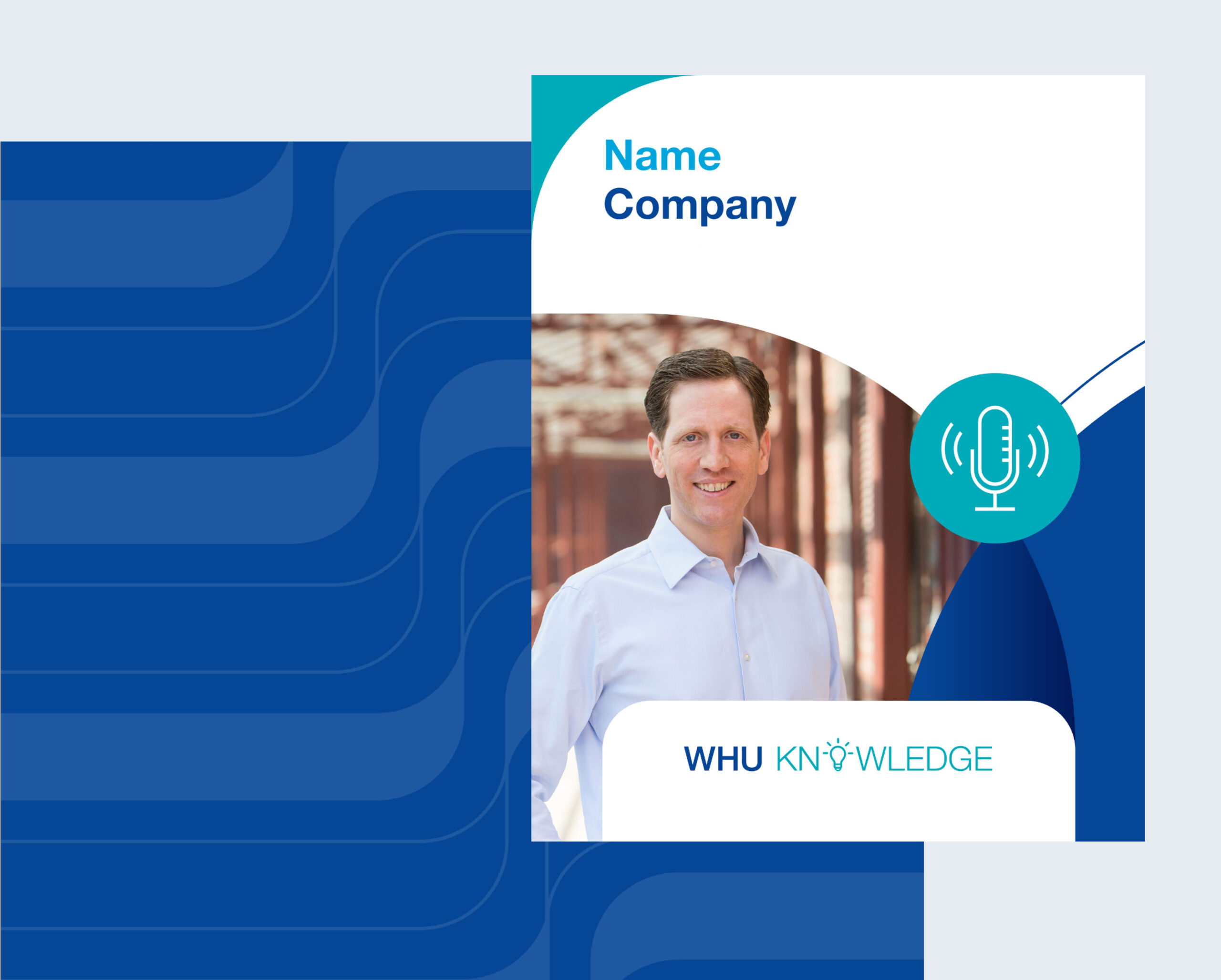 WHU Knowledge podcast visual template featuring a speaker portrait, microphone icon, and blue curve graphics.